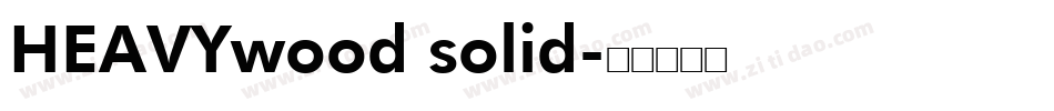 HEAVYwood solid字体转换